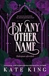 By Any Other Name