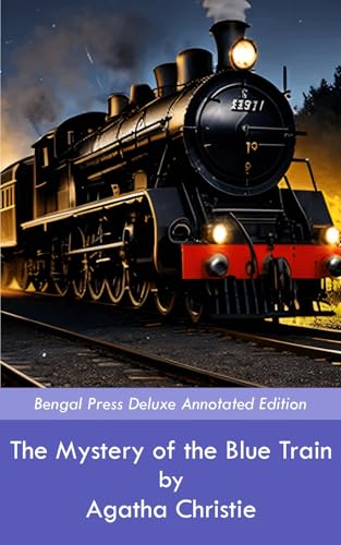 The Mystery of the Blue Train: A Hercule Poirot Mystery