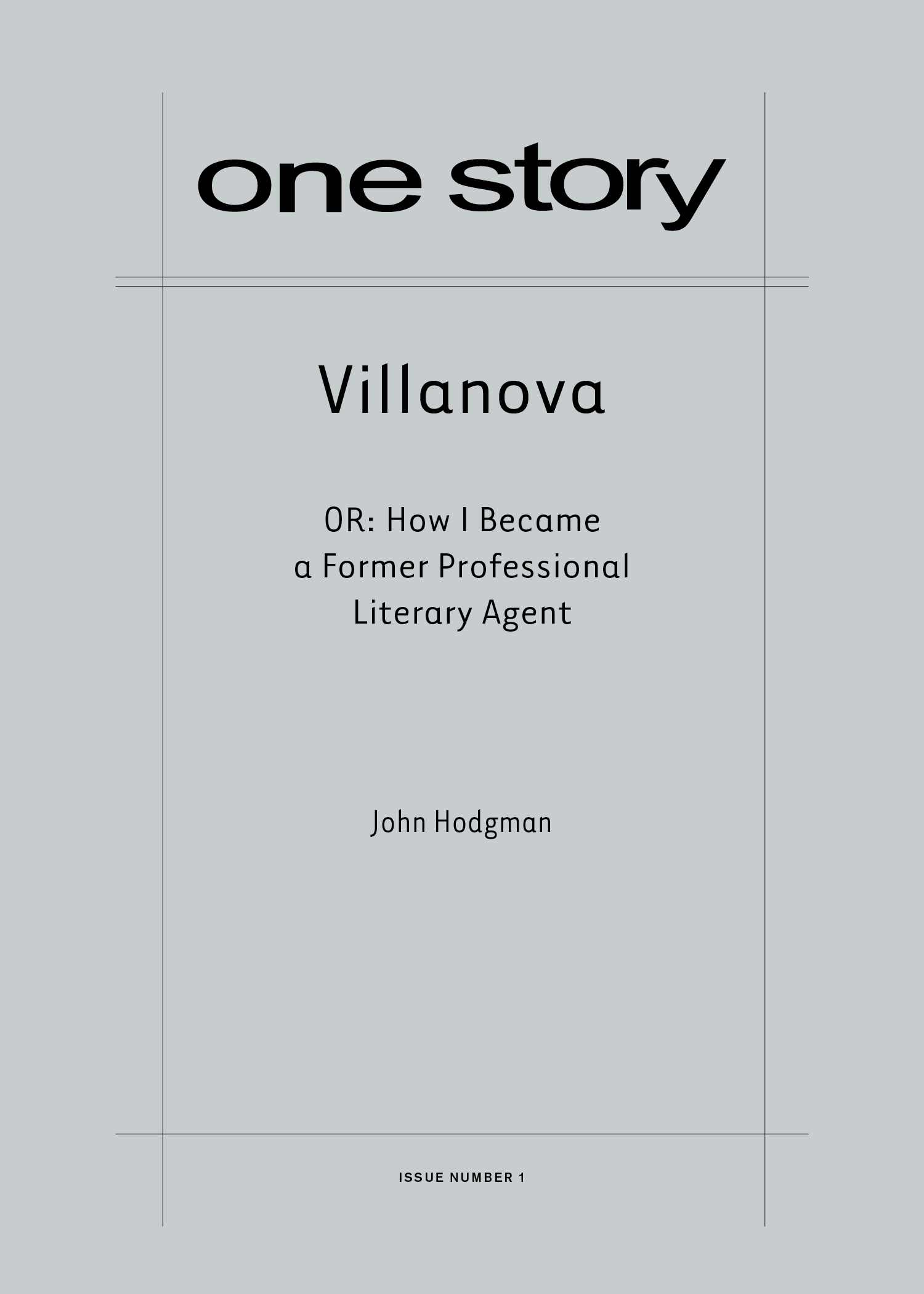 Villanova or: How I Became a Former Professional Literary Agent