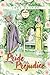Pride and Prejudice: Love in the Regency Era - A Classic Exploration of Relationships and Class (Annotated)