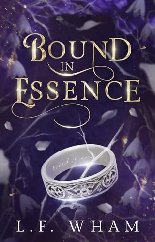 Bound In Essence (Kindle Edition)