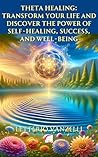 Theta Healing: Tr...