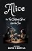 Alice in the Frying Pan by Mr David H Smith Jr