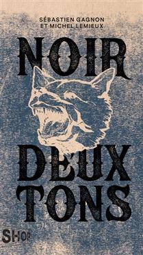Noir deux tons (Paperback)