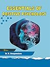 Essentials of Positive Psychology