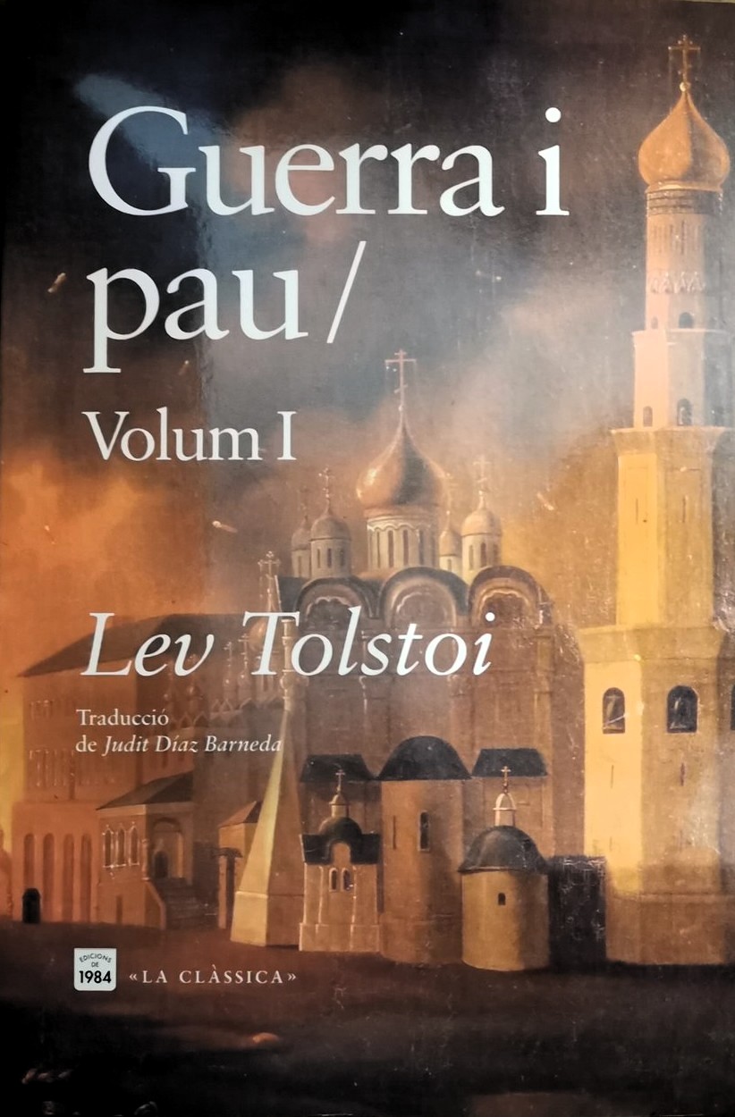 Guerra i pau: Volum I