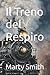 Il Treno del Respiro