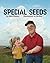 Special Seeds