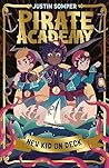 Pirate Academy: New Kid On Deck (Pirate Academy #1)
