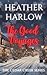 The Good Voyages (Cedar Cre...