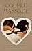 COUPLES MASSAGE: A Couples ...