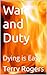 War and Duty: Dying is Easy