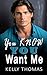 You Know You Want Me (Mille...
