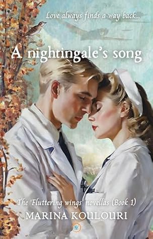 A nightingale's song: A passionate WWII Historical Fiction Romance set in Occupied Paris (Fluttering Wings Novellas)