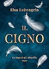 Il Cigno (La Saga...