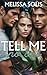 Tell Me No Lies by Melissa Solis
