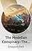 The Medellan Conspiracy (Th...