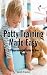 Potty Training Made Easy: A...