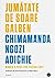 Jumătate de soare galben by Chimamanda Ngozi Adichie