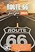 Route 66 Travel Guide 2026 by Harrison Walshaw