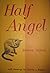 Half Angel