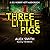 Three Little Pigs (DCI Kett #3)