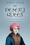 The Desert Queen:...
