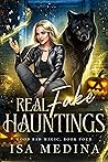 Real Fake Hauntings