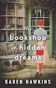 The Bookshop of Hidden Dreams (Dove Pond, #4)