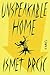Unspeakable Home