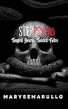 StepPsycho - Tangled Hearts, Twisted Fates: (A dark romance duet book 1)