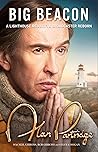 Book cover for Alan Partridge: Big Beacon: The hilarious memoir from the nation's favourite broadcaster, perfect for Christmas