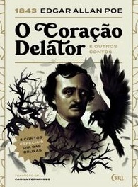 O Coração Delator e outros contos (Sociedade das Relíquias Literárias #31)