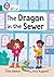 The Dragon in the Sewer: Ba...
