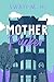 Mother Pucker (The Momcoms,...