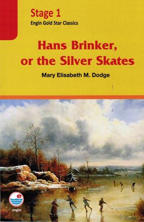 Hans Brinker, or the Silver Skates / Stage 1, with CD