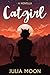 Catgirl: A Novella