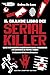 Il grande libro dei serial killer. Quiz e curiosità inquietanti sugli assassini più spietati di tutti i tempi