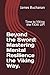 Beyond the Sword: Mastering...