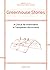 Greenhouse Stories: A Criti...