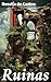 Ruinas: Edición enriquecida. Melancolía y crítica social en la literatura gallega del siglo XIX (Spanish Edition)