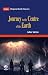 Journey to the Centre of the Earth