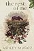 The Rest Of Me by Ashley Munoz