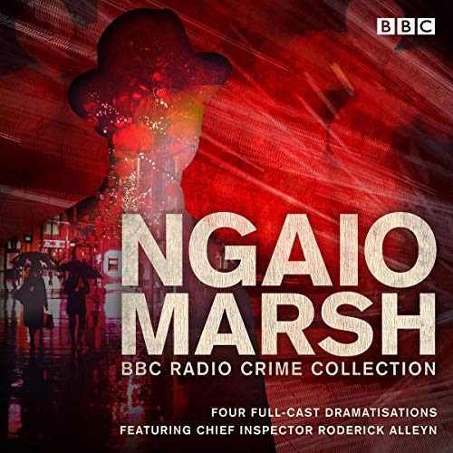 Ngaio Marsh: BBC Radio Crime Collection