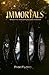 Immortals