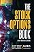 The Stock Options Book, 24th Ed
