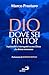 Dio dove sei finito?: Inquietudini e interrogativi su una Chiesa che diviene minoranza