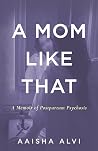 A Mom Like That: ...