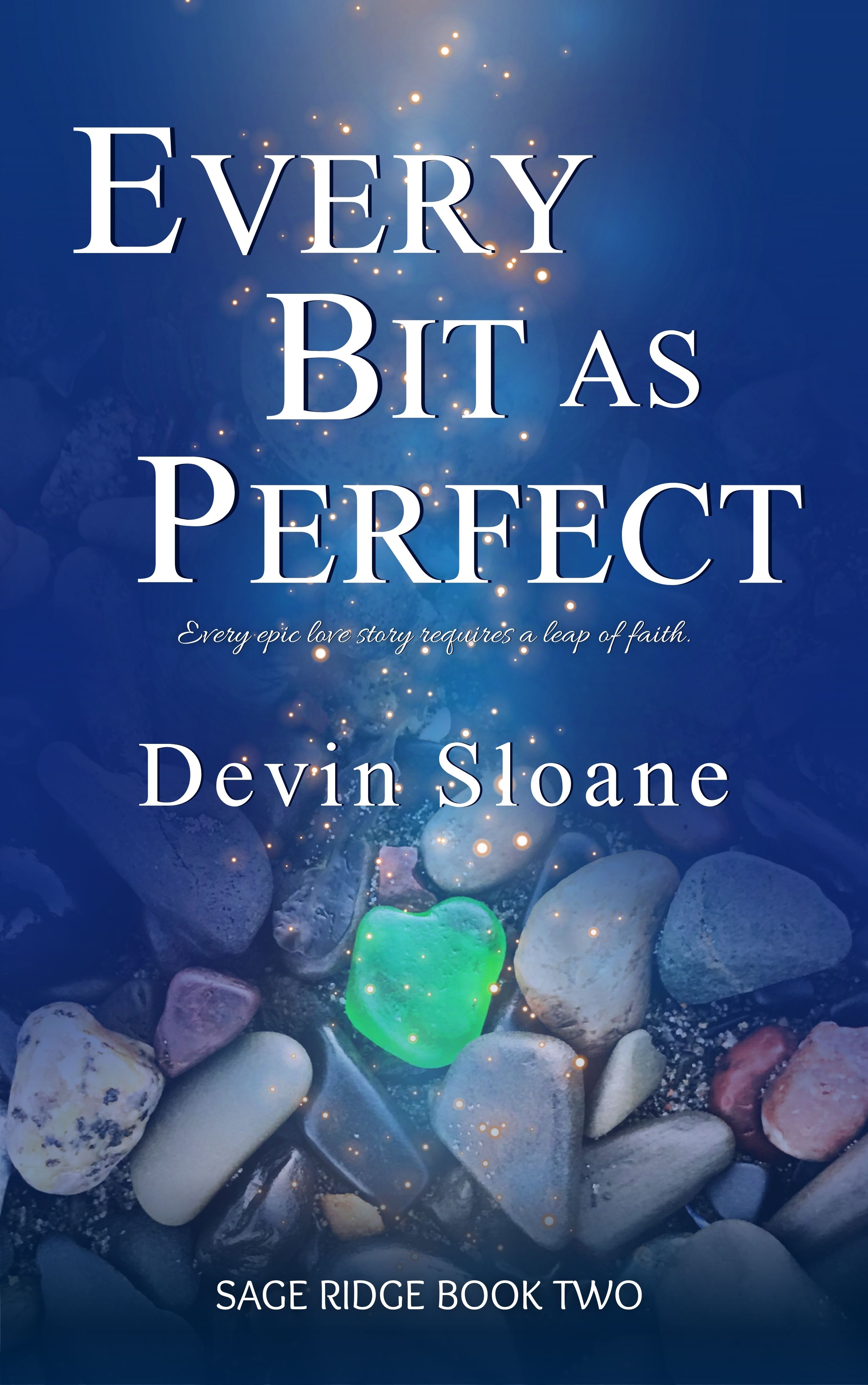 Every Bit As Perfect (Sage Ridge Book 2)
