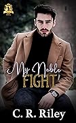 My Noble Fight